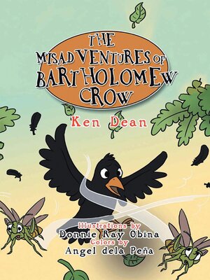 cover image of The Misadventures of Bartholomew Crow